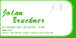 jolan bruckner business card
